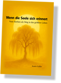 (2) Wenn die Seele sich erinnert